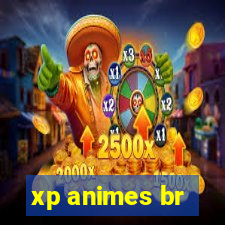 xp animes br